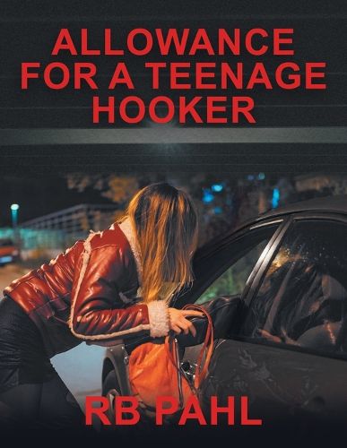 Cover image for Allowance for a Teenage Hooker