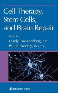 Cover image for Cell Therapy, Stem Cells and Brain Repair