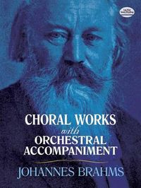 Cover image for Choral Works: With Orchestral Accompaniment