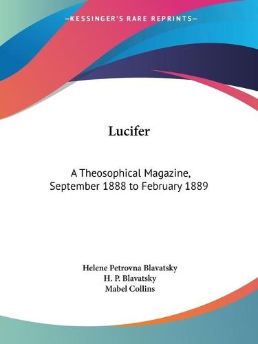 Cover image for Lucifer: a Theosophical Magazine