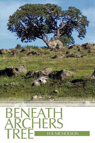 Cover image for Beneath Archers Tree