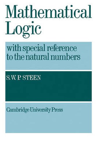 Cover image for Mathematical Logic with Special Reference to the Natural Numbers