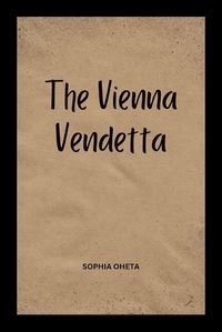 Cover image for The Vienna Vendetta