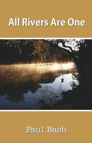 Cover image for All Rivers Are One