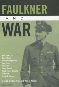 Cover image for Faulkner and War