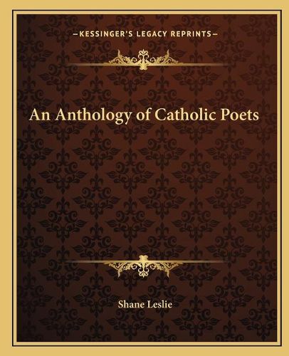 An Anthology of Catholic Poets