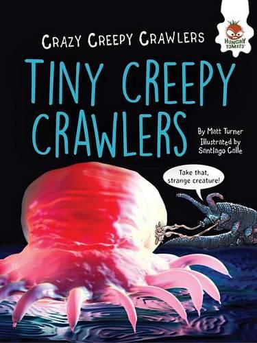 Cover image for Tiny Creepy Crawlers