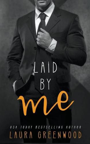 Cover image for Laid By Me