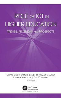 Cover image for Role of ICT in Higher Education: Trends, Problems, and Prospects