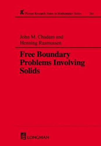 Cover image for Free Boundary Problems Involving Solids