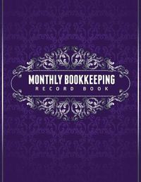 Cover image for Monthly Bookkeeping Record Book