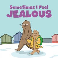 Cover image for Sometimes I Feel Jealous Big Book: English Edition