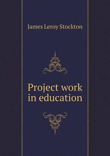 Cover image for Project work in education