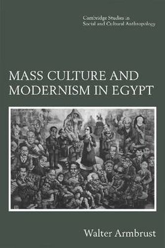 Cover image for Mass Culture and Modernism in Egypt