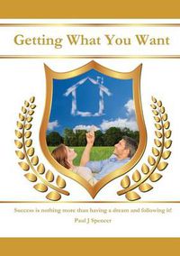 Cover image for Getting What You WANT