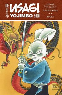 Cover image for Usagi Yojimbo Saga Volume 1 (second Edition)