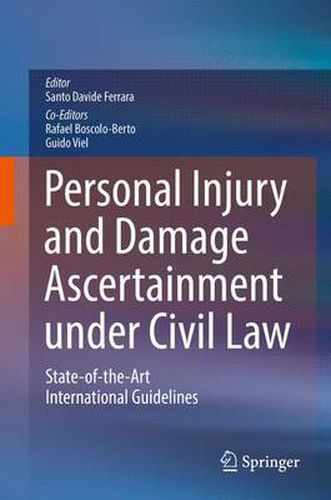 Cover image for Personal Injury and Damage Ascertainment under Civil Law: State-of-the-Art International Guidelines