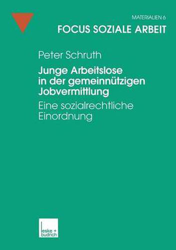 Junge Arbeitslose in Der Gemeinnutzigen Jobvermittlung: Eine Sozialrechtliche Einordnung