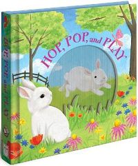Cover image for Hop, Pop, and Play: A Mini Animotion Book