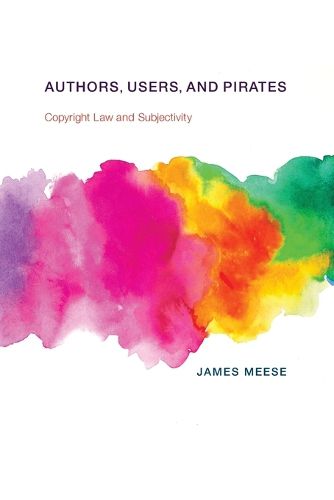 Cover image for Authors, Users, and Pirates