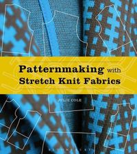 Cover image for Patternmaking with Stretch Knit Fabrics