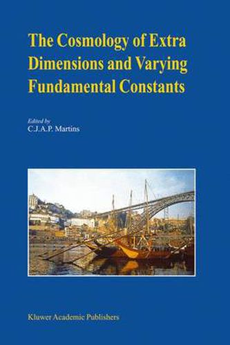 Cover image for The Cosmology of Extra Dimensions and Varying Fundamental Constants: A JENAM 2002 Workshop Porto, Portugal 3-5 September 2002