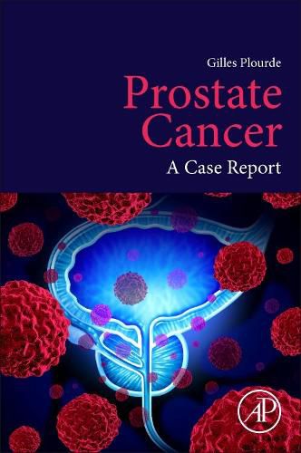 Cover image for Prostate Cancer: A Case Report