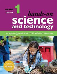 Cover image for Hands-On Science and Technology for Ontario, Grade 1