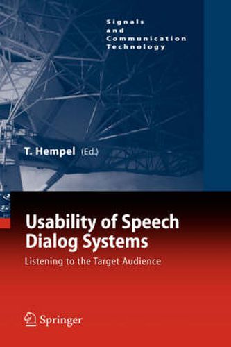 Cover image for Usability of Speech Dialog Systems: Listening to the Target Audience