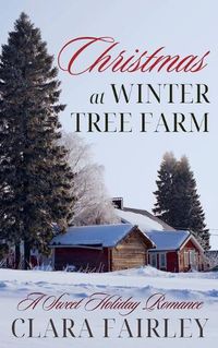 Cover image for Christmas at Winter Tree Farm