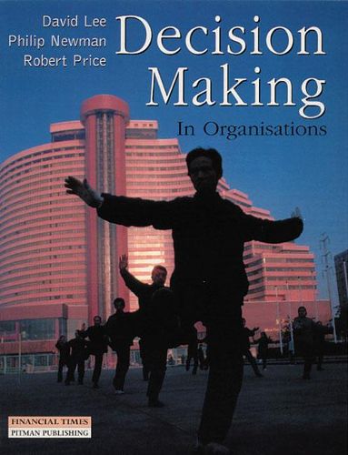 Cover image for Decision Making in Organisations