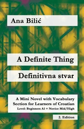 Cover image for A Definite Thing / Definitivna stvar