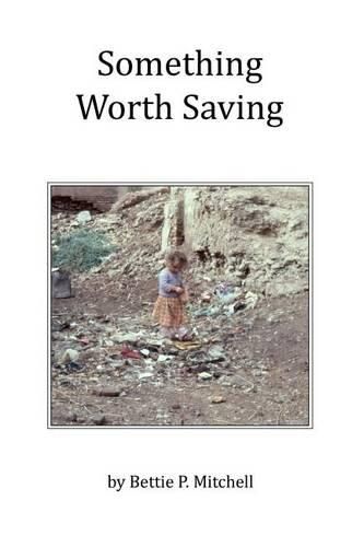 Cover image for Something Worth Saving
