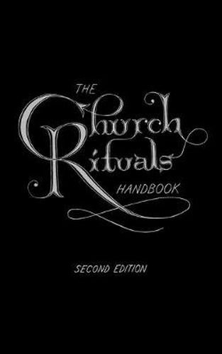 Cover image for The Church Rituals Handbook: Second Edition