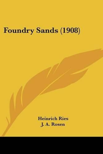 Cover image for Foundry Sands (1908)