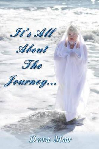 Cover image for It's All About The Journey...