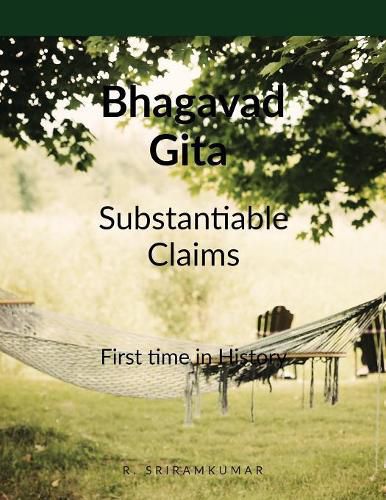 Cover image for Bhagavad Gita medical science, science and psychology: Substantiable claims