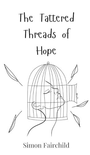 Cover image for The Tattered Threads of Hope