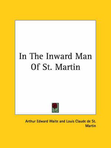 Cover image for In the Inward Man of St. Martin