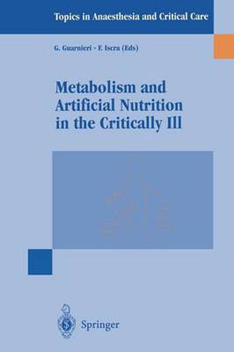 Cover image for Metabolism and Artificial Nutrition in the Critically Ill