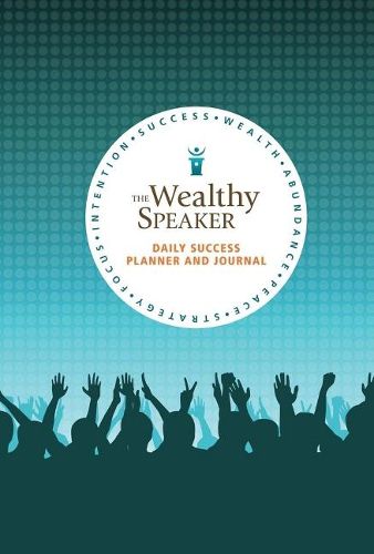 Cover image for The Wealthy Speaker Daily Success Planner