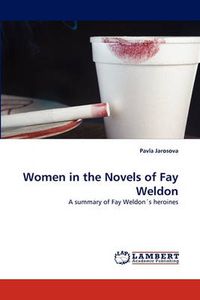 Cover image for Women in the Novels of Fay Weldon
