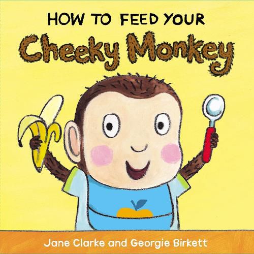 Cover image for How to Feed Your Cheeky Monkey