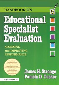 Cover image for Handbook on Educational Specialist Evaluation: Assessing and Improving Performance