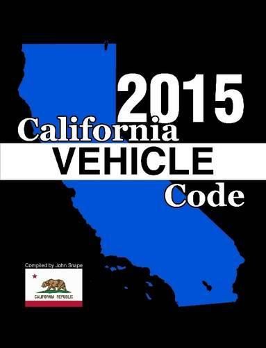 Cover image for California Vehicle Code 2015