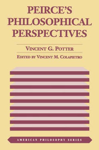 Cover image for Peirce's Philosophical Perspectives