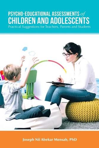 Cover image for Psycho-Educational Assessments of Children and Adolescents