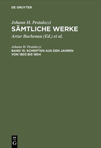 Cover image for Samtliche Werke, Band 15, Schriften aus den Jahren von 1803 bis 1804