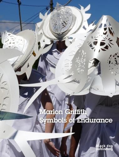 Cover image for Marlon Griffith: Symbols of Endurance