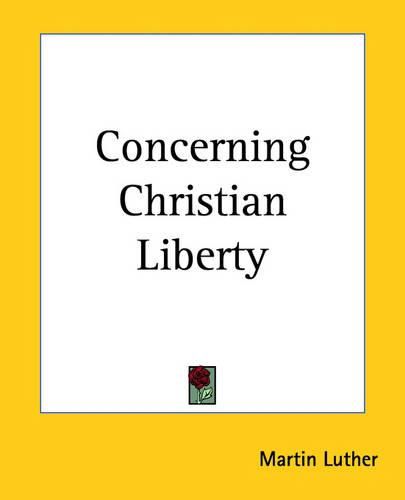 Cover image for Concerning Christian Liberty